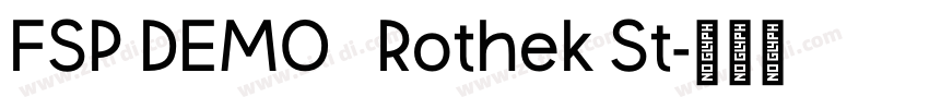 FSP DEMO   Rothek St字体转换